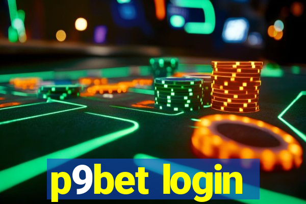 p9bet login